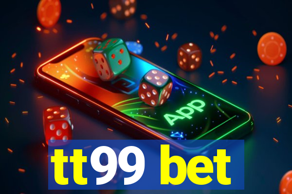tt99 bet